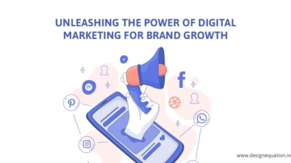 Unleashing the Power of Digital Marketing for Brand Growth